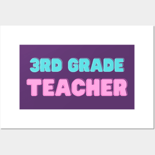 3rd Grade Teacher Tee Posters and Art